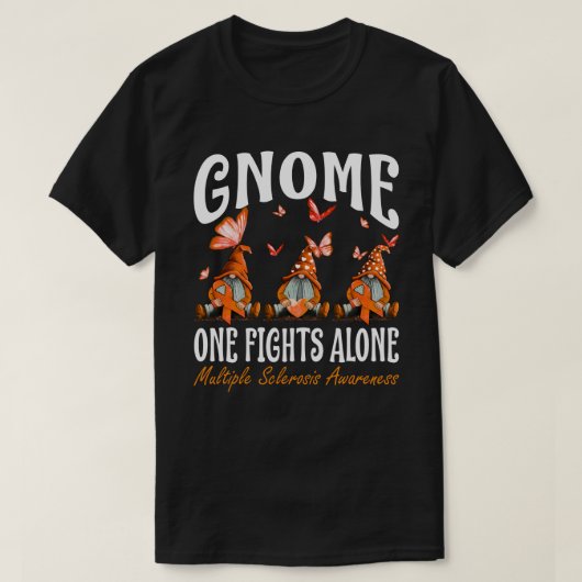 一人で闘うグノーム 多発性硬化症の認識 Tシャツ (デザイン正面)