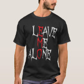 一人にしてくれ EmoゴシックTシャツ Tシャツ (正面)
