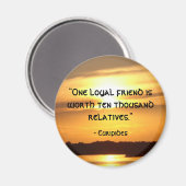 「一人の忠実な友人が・・・」 マグネット (正面/裏面)