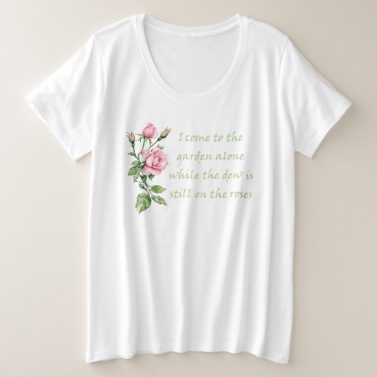 一人庭に来る 引用 ガーデニング プラスサイズTシャツ (デザイン正面)