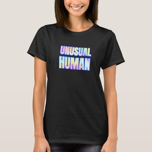 一人当たり異常な人間違うの厄介な多様な人 Tシャツ (正面)