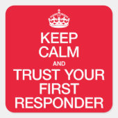 一保番応答者の安静と信頼 スクエアシール (正面)