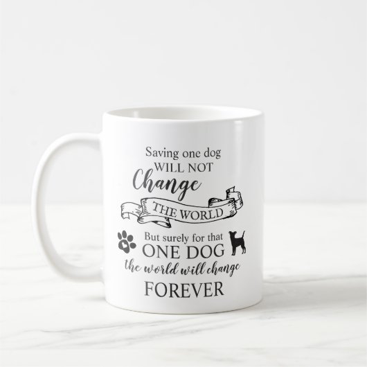 一匹救の犬が世界を変えることはない コーヒーマグカップ (左)
