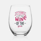 一年で一番素晴らしいワインだ ステムなしワイングラス (正面)
