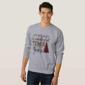 一年で最も素晴らしい時期 スウェットシャツ (正面フル)