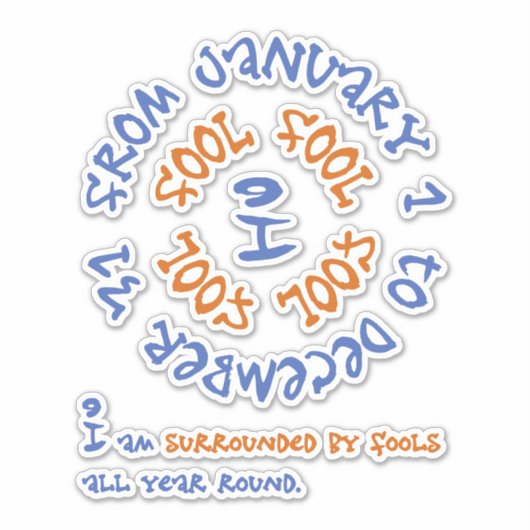 一年中馬鹿 シール (正面)