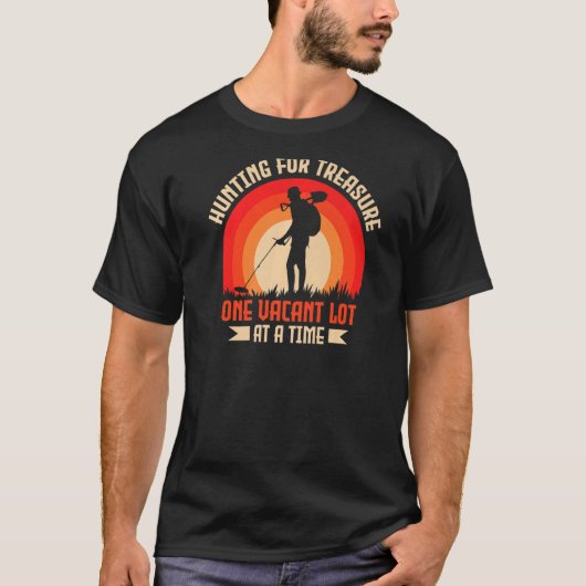 一度に一つの空き地を宝物にする狩り Tシャツ (正面)