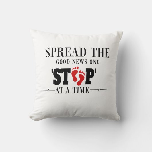 一度に一歩進む：良いニュースを広める クッション (正面)