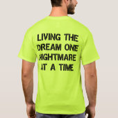 一度に夢の一悪夢を生きる Tシャツ (裏面)