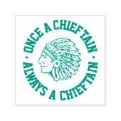 一度の首長 – 常に首長 – クラス セルフインキングスタンプ (デザイン)