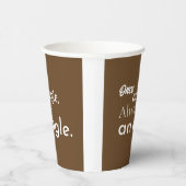 一度はワシ、常にワシ。ブラウンホワイト 紙コップ (右)