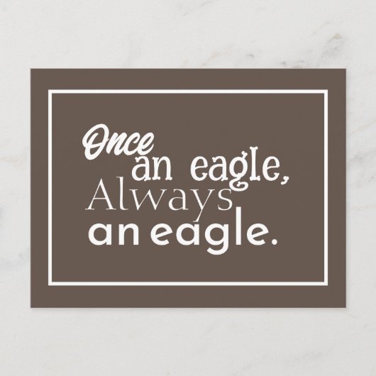 一度はワシ、常にワシ。枠付きダークブラウン ポストカード (正面)