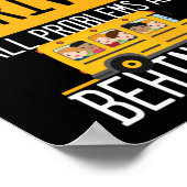 一度スクールバスの運転手になると、すべての問題は ポスター (角)