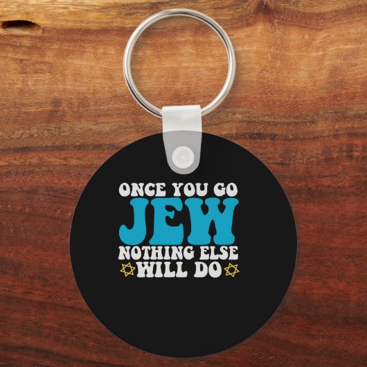 一度ユダヤに行けば他に何もハヌカーの贈り物をする キーホルダー (正面)