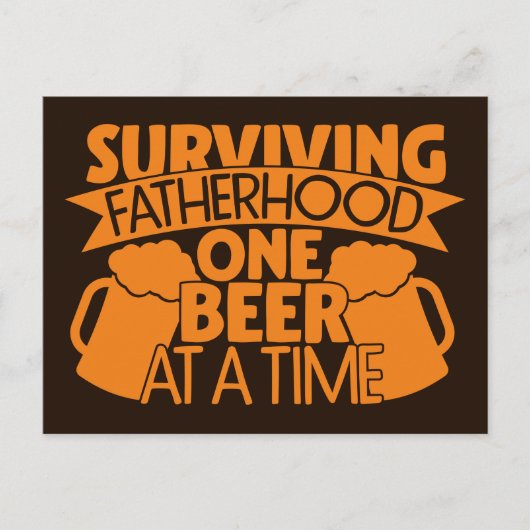一度生き延びに1本のビールを飲む父親 ポストカード (正面)