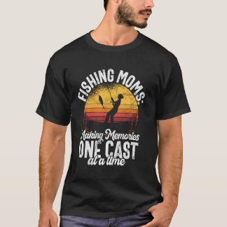 一投ごとに作られる思い出 フィッシングママ Tシャツ
