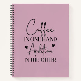 一方の野心でコーヒーをもう一方の野心おもしろいで ノートブック