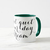 一日の夢やめのコーヒおもしろいーマグ マグカップ (正面右)