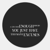 一日は十分な時間を持っているだけで十分な数の余分な ラウンドシール (正面)