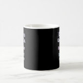 一日一人しか喜ばせることができない - 面白いフレーズ コーヒーマグカップ (中央)