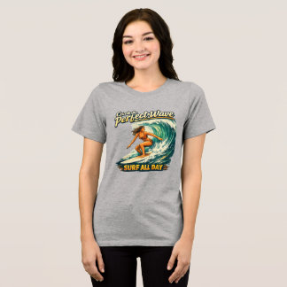 一日中サーフィンできる女 トライブレンドTシャツ