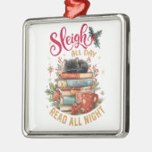 一日中ソリに乗り、夜通し読もう メタルオーナメント (左)