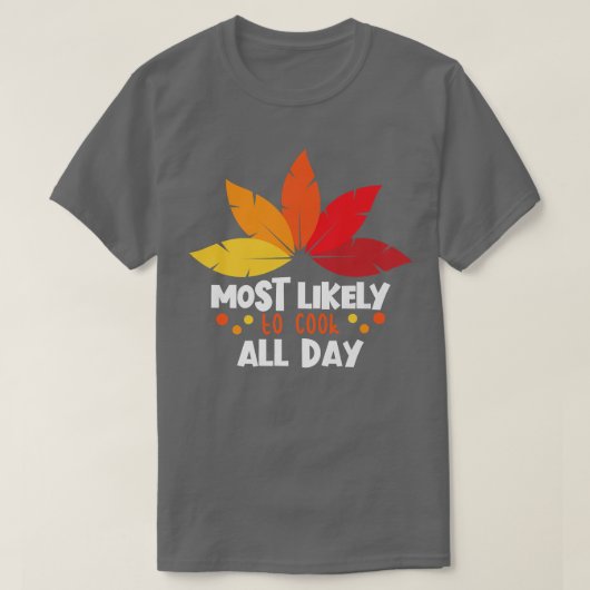 一日中調理師にマッチする家族が最も多感謝していい Tシャツ (デザイン正面)