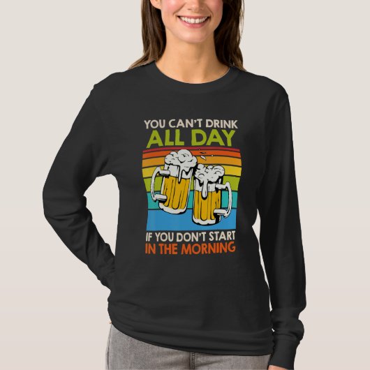 一日中飲めるわけじゃない ビール ビール好き 男性 Tシャツ (正面)
