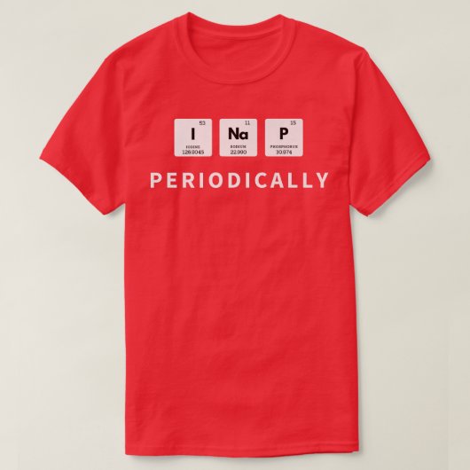 一昼寝周期表化学おもしろい学 Tシャツ (デザイン正面)
