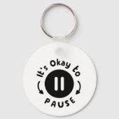 一時停止しても良い – 自己気に キーホルダー (裏面)