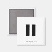 一時停止においバラ – 磁石 (正面/裏面)