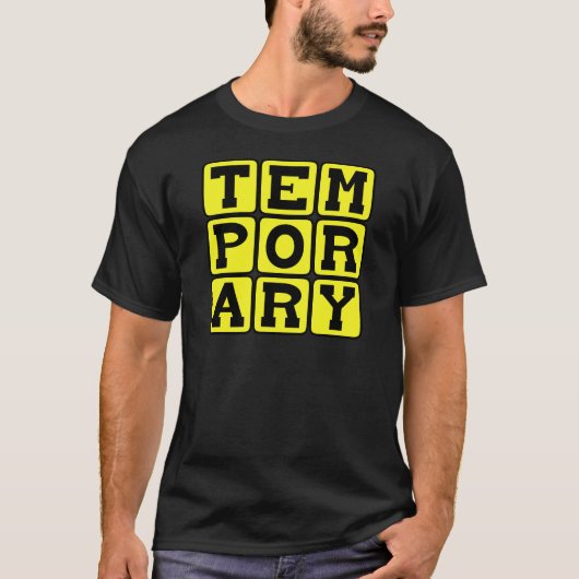 一時的な、短期間の Tシャツ (正面)