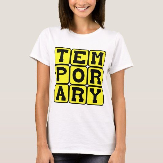 一時的な、短期間の Tシャツ (正面)