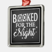 一晩の予約がある メタルオーナメント (左)