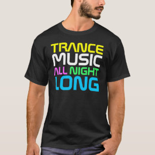 一晩中洋装店のTramceラップのな音楽 Tシャツ