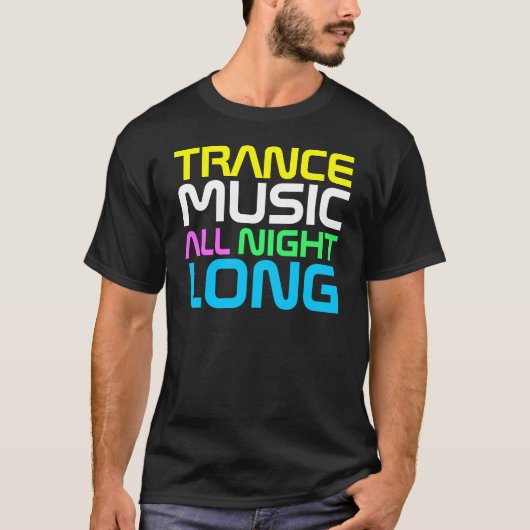 一晩中洋装店のTramceラップのな音楽 Tシャツ (正面)