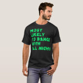 一晩中踊り明かす人 Tシャツ (正面フル)