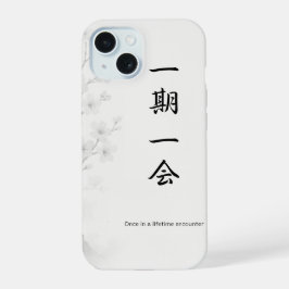 一期一会 - 和の禅スマホケース | Ichigo Ichie  iPhone 15ケース