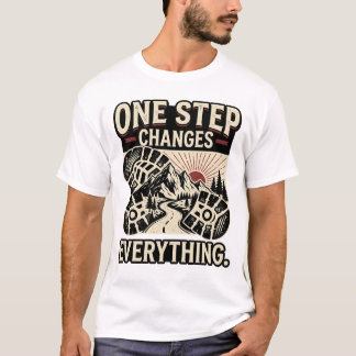 一歩がすべてを変える モチベーションマウンテン Tシャツ