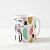 一流のおもしろいな猫と食べ物を与えます私を個人化して下さい コーヒーマグカップ (正面右)