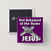 一流のイエス・キリストを恥じなかった 缶バッジ (正面&裏面)