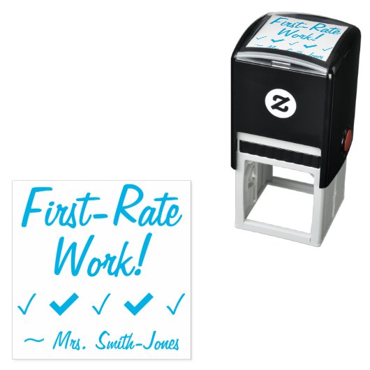 "一流の仕事！" +教育者の名前ラバースタンプ セルフインキングスタンプ (インサイチュ)