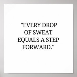一滴の汗が一歩ずつ進む ポスター