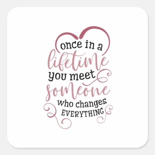 一生に一度のカップルの贈り物は誰かに会う スクエアシール (正面)