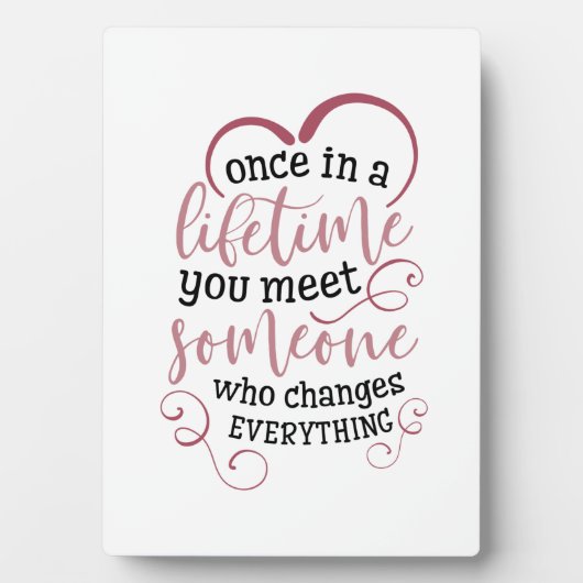 一生に一度のカップルの贈り物は誰かに会う フォトプラーク (正面)