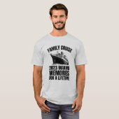 一生忘れられない思い出を作るファミリークルーズ2023 Tシャツ (正面フル)