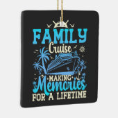 一生忘れられない思い出を作る家族旅行おもしろい セラミックオーナメント (右)