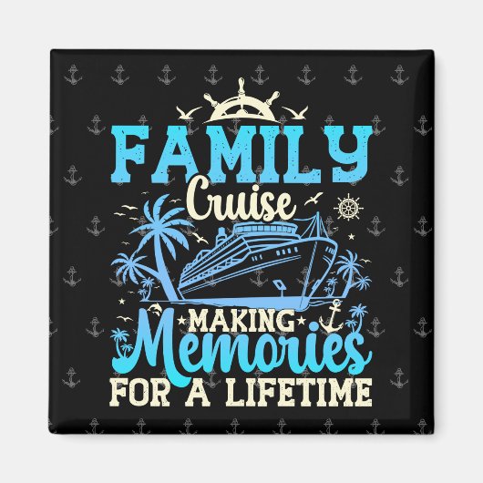 一生忘れられない思い出を作る家族旅行おもしろい マグネット (正面)