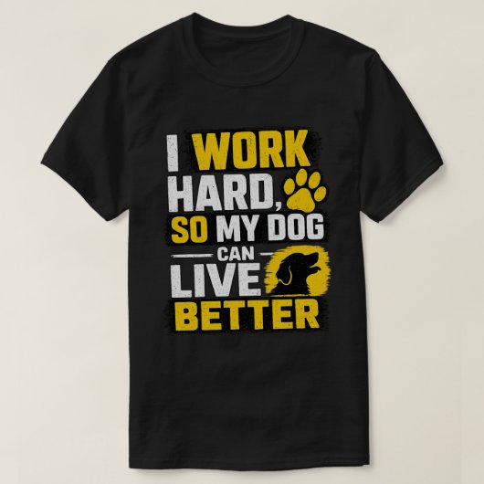 一生懸命働く犬好きのためのデザイン Tシャツ (デザイン正面)