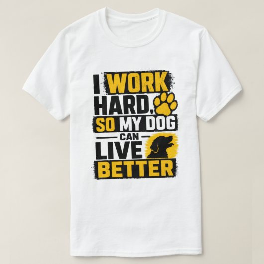 一生懸命働く犬好きのためのデザイン Tシャツ (デザイン正面)